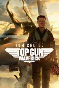 Top Gun: Maverick / Топ Гън: Маверик (2022)