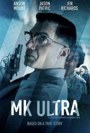 MK Ultra / Проект МК-УЛТРА (2022)
