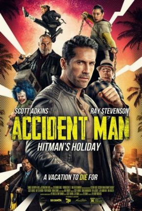 Accident Man: Hitman's Holiday / Човекът катастрофа: Смъртоносна ваканция (2022)