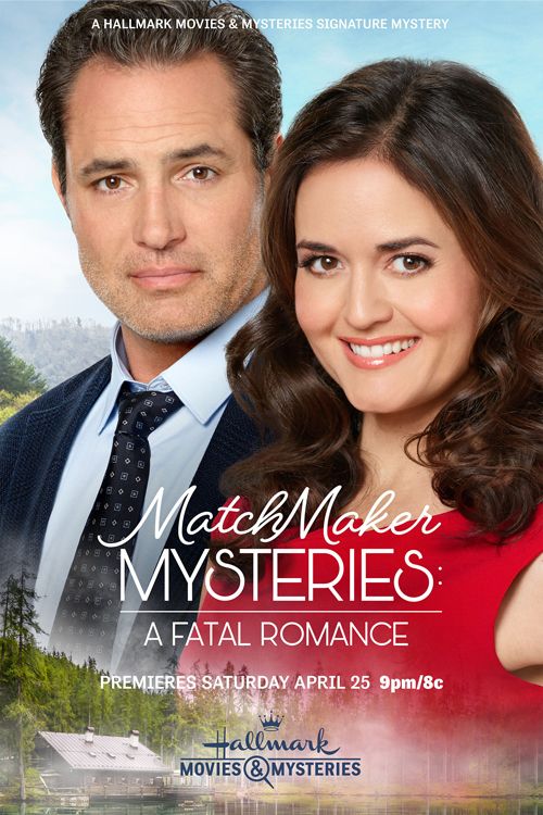 Matchmaker Mysteries: A Fatal Romance / Загадките на сватовницата: Фатален романс (2020)