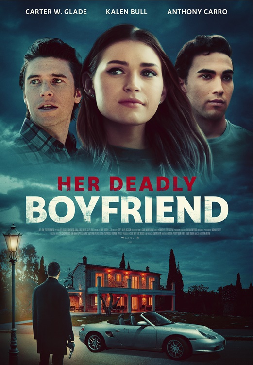 Her Deadly Boyfriend / Опасно гадже (2021)