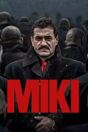 Miki / Мики (2024)