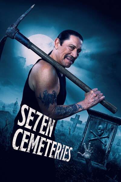 Seven Cemeteries / Седемте гробища (2024)