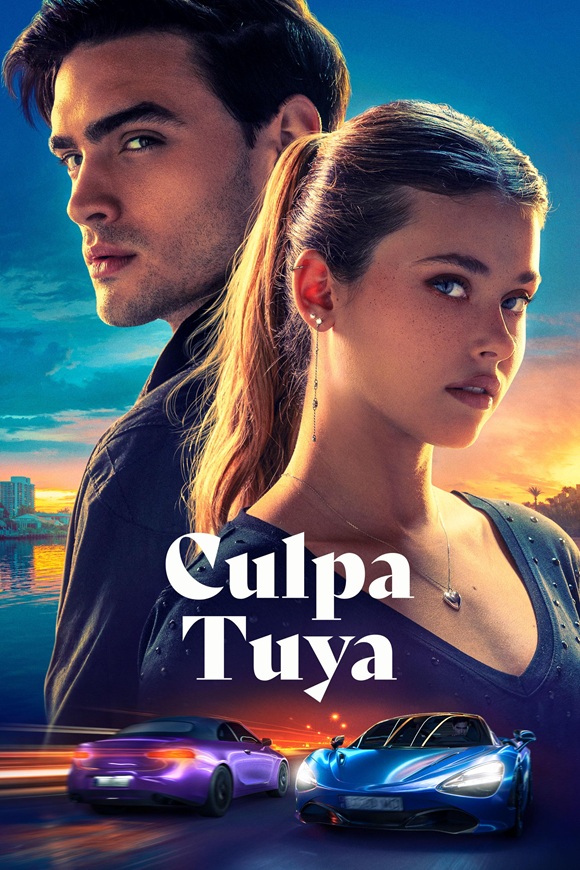 Culpa tuya / Твоята вина (2024)