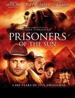 Prisoners of the Sun / Затворници на слънцето (2013)