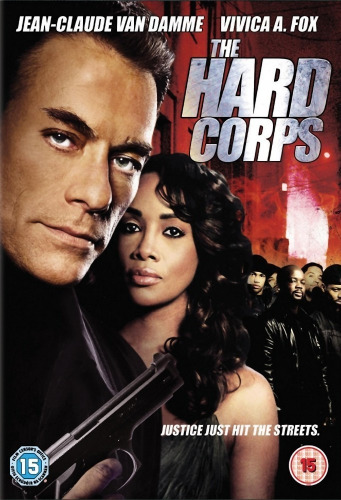 The Hard Corps / Тежка кавалерия (2006)